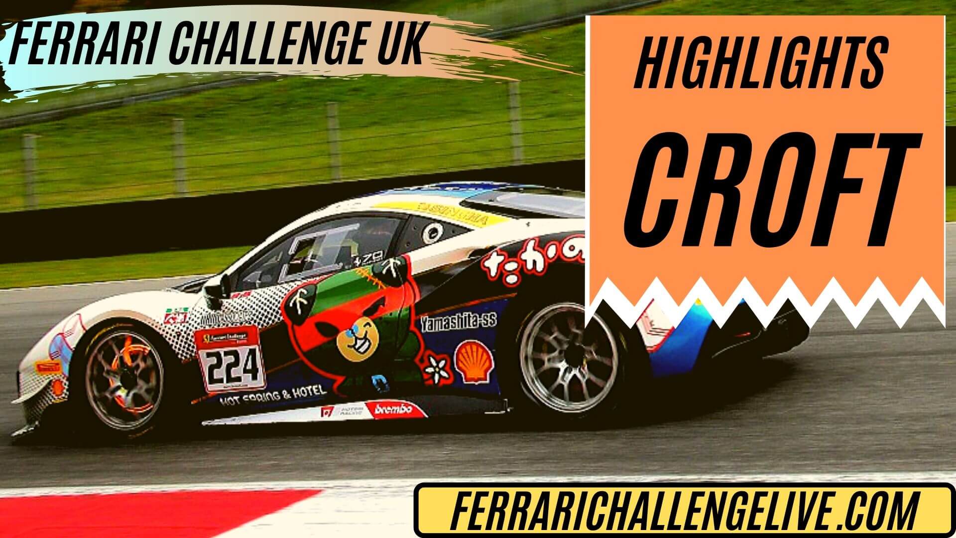 Croft Ferrari Challenge UK Highlights 2019